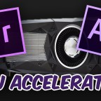 Grafičke karte za After Effects CC